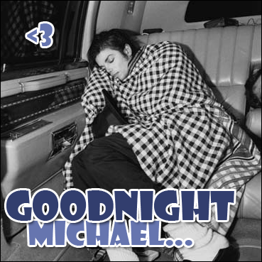 Goodnight_Michael_Jackson_by_Lust93.png