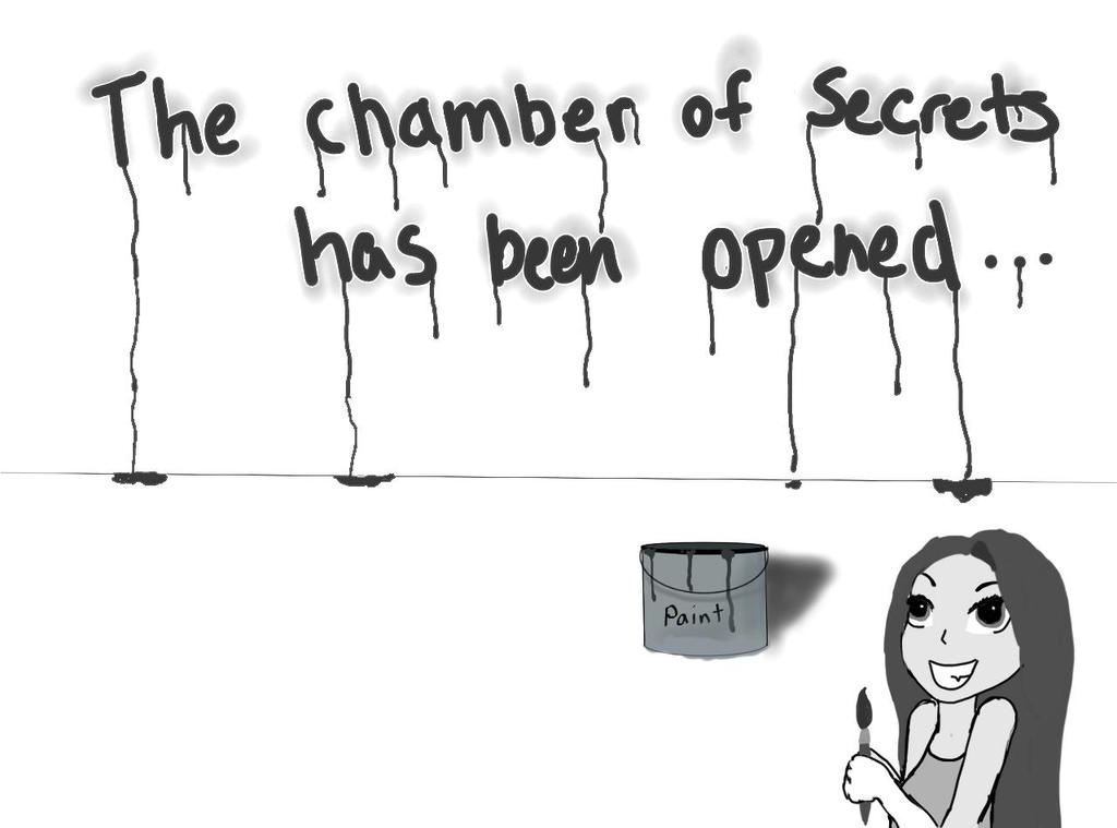 The Chamber of Secrets has been opened.... AGAIN! by PaintedDayLilies