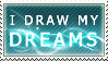 I_draw_my_dreams__STAMP_by_ninykinin.png