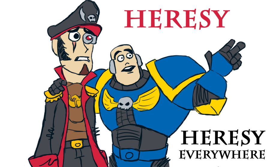 Heresy_Everywhere_by_zombiewaffle.png