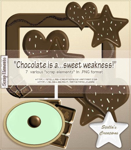 Chocolate is a...sweet weakness! - © Blog Stella's Creations: http://sc-artistanelcuore.blogspot.com 